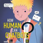 How Human Can ChatBots Be? 2018